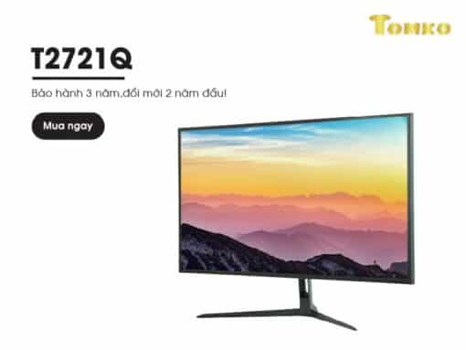 Màn máy tính 27inch Tomko T2721Q