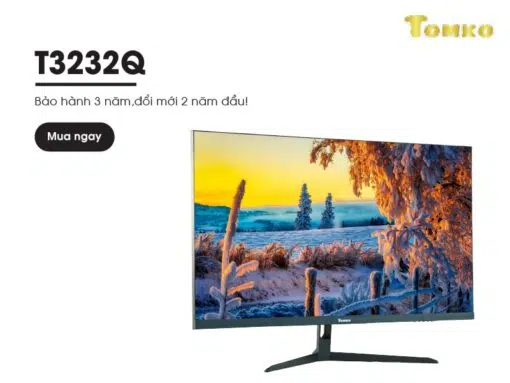 Màn máy tính 32" QHD Tomko T3232Q